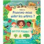 Pouvons-nous aider les arbres ?