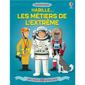 Habille - Les métiers de l'extrême