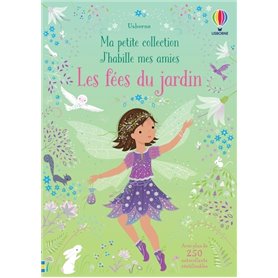 Les fées du jardin - Ma petite collection J'habille mes amies