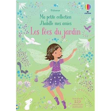 Les fées du jardin - Ma petite collection J'habille mes amies