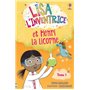 Lisa l'inventrice - Tome 1 Lisa l'inventrice et Henri la licorne