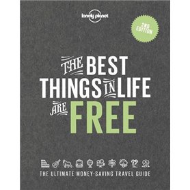 The Best Things in Life are Free 2ed -anglais-