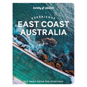 Experience East Coast Australia 1ed -anglais-