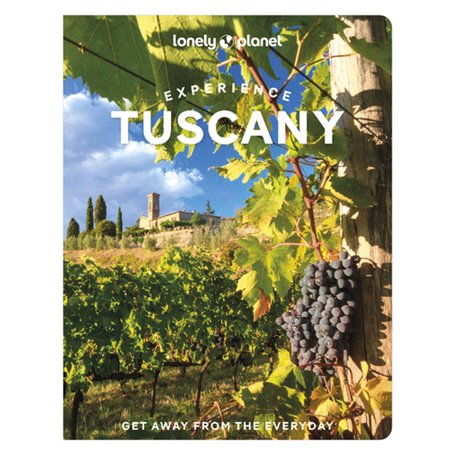 Experience Tuscany 1ed -anglais-