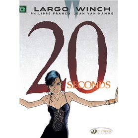 Largo Winch - tome 16 20 seconds