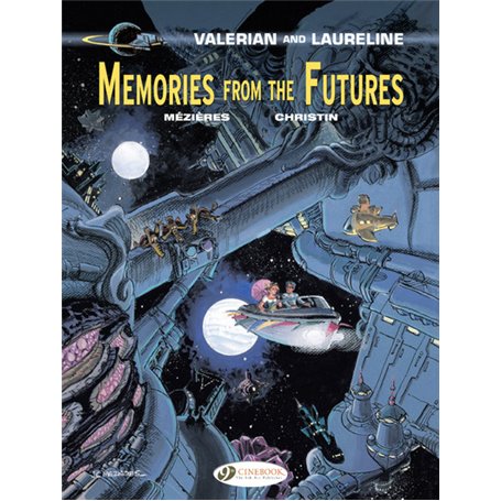 Valerian and Laureline - volume 22 Memories from the futures