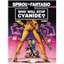 Spirou & Fantasio - tome 12 Who will stop Cyanide ?