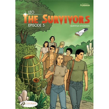 The survivors - tome 5 Quantum anomalies