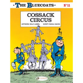 The Bluecoats - tome 11 Cossack Circus