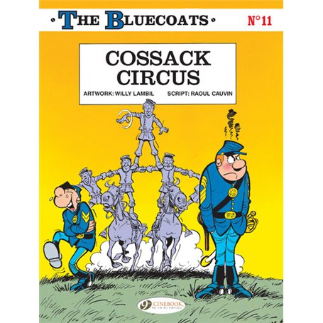 The Bluecoats - tome 11 Cossack Circus