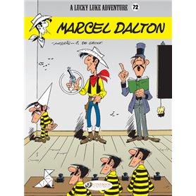 Lucky Luke - Volume 72 Marcel Dalton