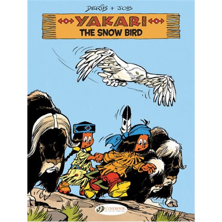 Yakari - Volume 17 The Snow Bird