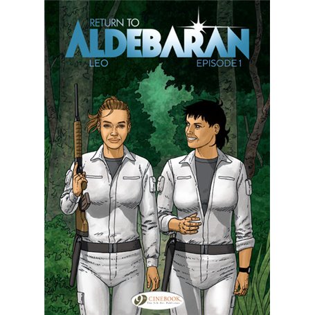 Return to Aldebaran - Volume 1 Episode 1