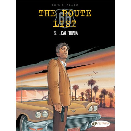 The Route 66 List Vol. 5 - ... California