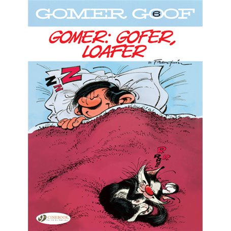 Gomer Goof - volume 6 Gomer : Gafer, loafer