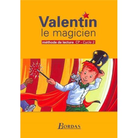 Valentin le magicien Méthode de lecture 2003 CP Manuel élève