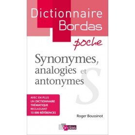 Dictionnaire Bordas poche Synonymes, analogies et antonymes