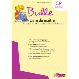 Bulle Méthode de lecture CP 2008 Livre du maître