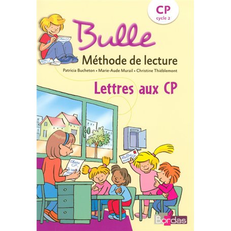 Bulle Méthode de lecture CP 2008 Lettres aux CP