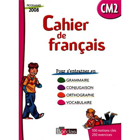 Cahier de français CM2 2009