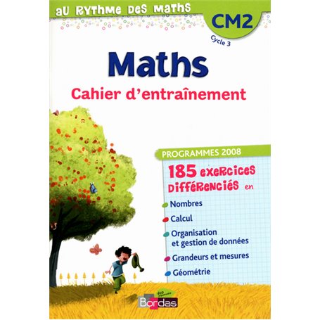 Au Rythme des maths CM2 2012 Cahier d'exercices