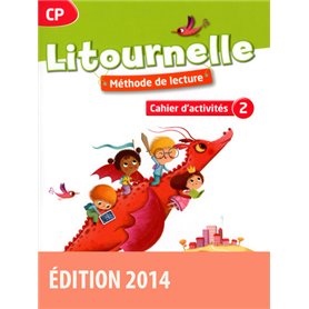 Litournelle Méthode de lecture CP 2014 Cahier d'activités n 2