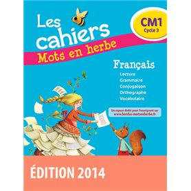 Mots en herbe CM1 2014 Cahier d'exercices