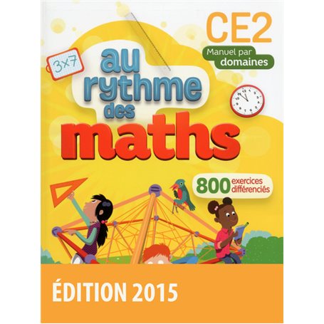 Au Rythme des maths CE2 2015 Manuel de l'élève