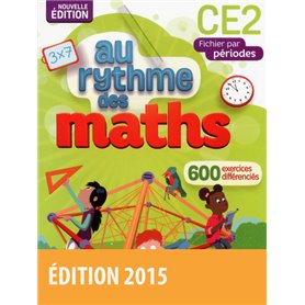 Au Rythme des maths CE2 2015 Fichier de l'élève par périodes