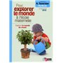 Tavernier mater. Pour explorer le monde à la maternelle Explore le monde du vivant 2015