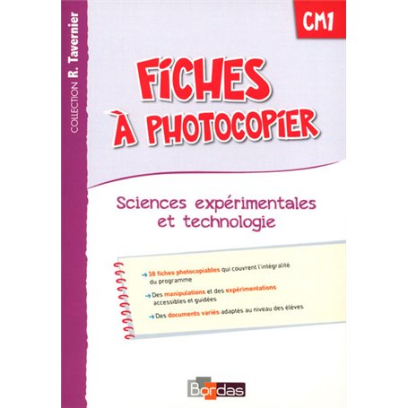 Tavernier Sciences Expérimentales et Technologie CM1 2015 Fiches à photocopier