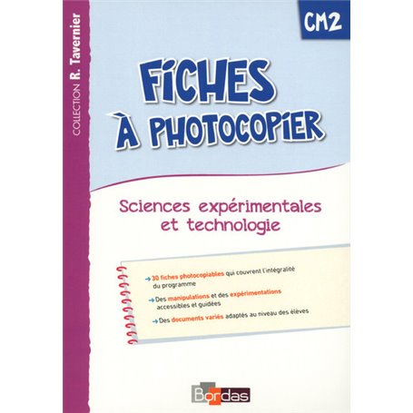 Tavernier Sciences Expérimentales et Technologie CM2 2015 Fiches à photocopier