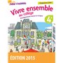 Vivre ensemble au Collège Enseignement moral et civique 4e 2015 Cahier d'activités de l'élève