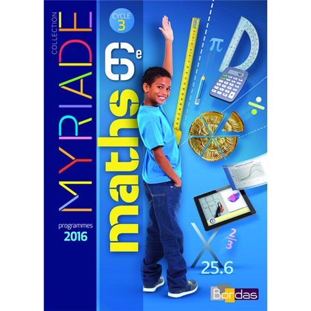 Myriade Mathématiques 6e 2016 Manuel élève