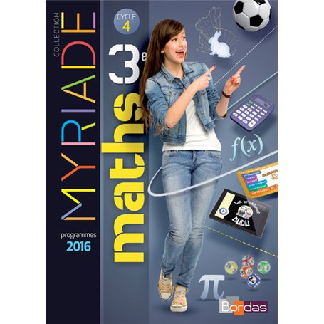 Myriade Mathématiques 3e 2016 Manuel élève