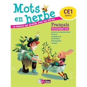 Mots en herbe Français CE1 2016 Manuel élève