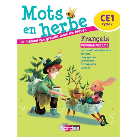 Mots en herbe Français CE1 2016 Manuel élève