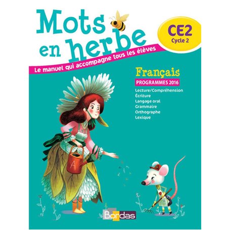 Mots en herbe français CE2 2016 Manuel élève