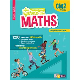 Au rythme des maths CM2 cycle 3 fichier l'élève 2016