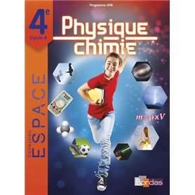 E.S.P.A.C.E. Collège Physique Chimie 4e 2017 Manuel élève