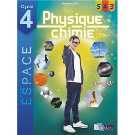 E.S.P.A.C.E. Collège Physique-Chimie Cycle 4 2017 Manuel élève