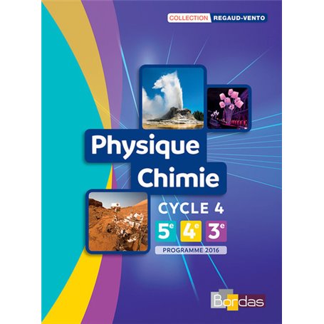 Regaud-Vento Physique-Chimie Cycle 4 2017 manuel élève