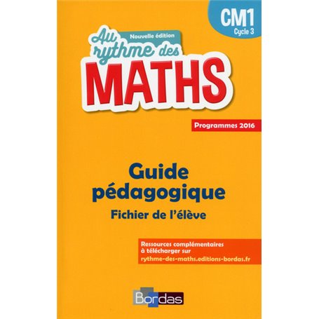 Au Rythme des maths CM1 2017 Livre du maître du fichier