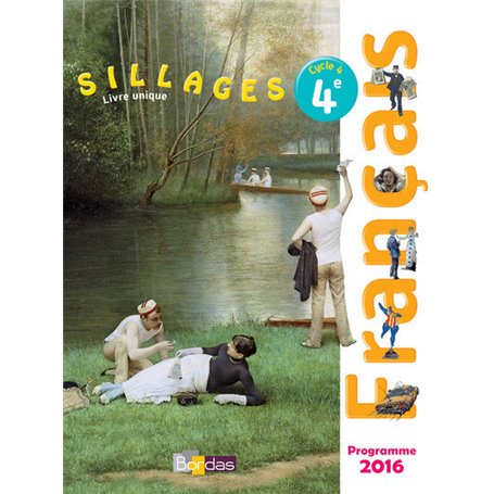 Sillages Français 4e 2017 Manuel élève