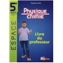 E.S.P.A.C.E. Collège Physique-Chimie 5e 2017 Livre du professeur