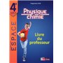 ESPACE. Collège Physique-Chimie 4e 2017 Livredu professeur