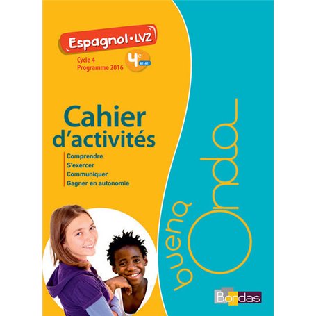 Buena Onda Collège Espagnol LV2 4e 2017 Cahier d'activités élève