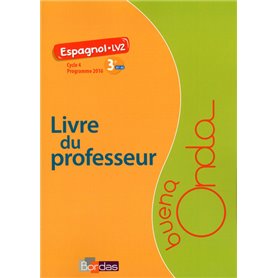 Buena Onda 3E - Espagnol LV2 2017 - Livre du professeur