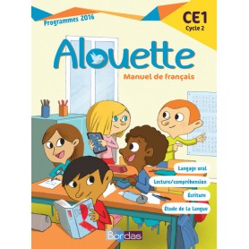 Alouette Français CE1 2017 Manuel de l'élève