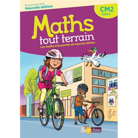 Maths tout terrain CM2 2018 Fichier de l'élève